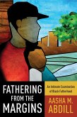 Fathering from the Margins (eBook, ePUB)