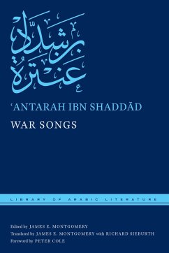 War Songs (eBook, ePUB) - Shaddad, ¿Antarah ibn