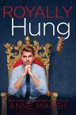 Royally Hung (eBook, ePUB)