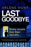 Last Goodbye (eBook, ePUB) Last Goodbye (eBook, ePUB)
