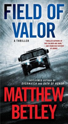 Field of Valor (eBook, ePUB) - Betley, Matthew
