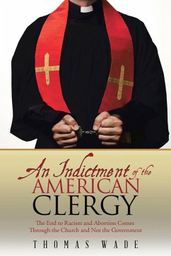 An Indictment of the American Clergy (eBook, ePUB) - Wade, Thomas