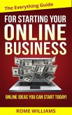 The Everything Guide For Starting Your Online Business (eBook, ePUB)