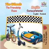 The Wheels Roțile The Friendship Race Cursa prieteniei (eBook, ePUB)