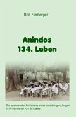 Anindos 134. Leben