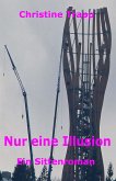 Nur eine Illusion (eBook, ePUB)