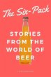 The Six-Pack: Stories from the World of... - Bild 1