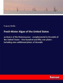 Fresh-Water Algae of the United States - Wolle, Francis