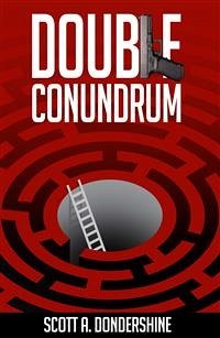 Double Conundrum (eBook, ePUB) - Dondershine, Scott