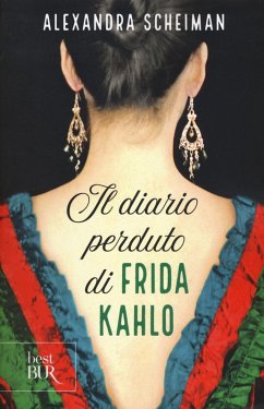 Il diario perduto di Frida Kahlo Cover Il diario perduto di Frida Kahlo