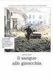 il sangue alle ginocchia (fixed-layout eBook, ePUB)