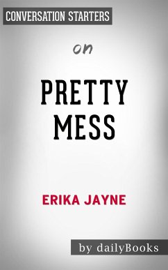 Pretty Mess: by Erika Jayne   Conversation Starters (eBook, ePUB) - Books, Daily