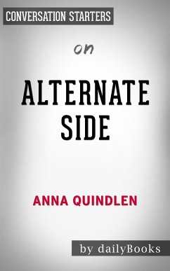 Alternate Side: by Anna Quindlen   Conversation Starters (eBook, ePUB) - Books, Daily