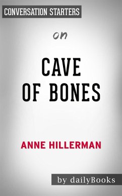 Cave of Bones: by Anne Hillerman​​​​​​​   Conversation Starters (eBook, ePUB) - Books, Daily