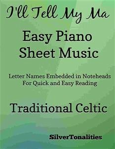 I'll Tell My Ma Easy Piano Sheet Music (fixed-layout eBook, ePUB) - SilverTonalities