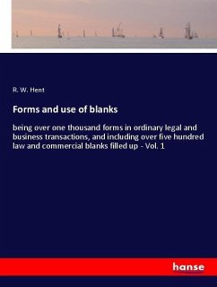 Forms and use of blanks - Hent, R. W.