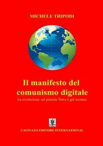 Il manifesto del comunismo digitale (eBook, ePUB) - Tripodi, Michele