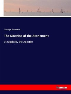 The Doctrine of the Atonement - Smeaton, George