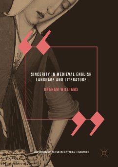 Sincerity in Medieval English Language and Literature (eBook, PDF) - Williams, Graham