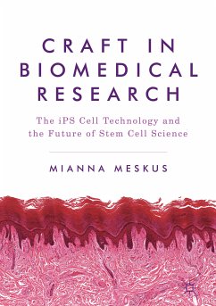 Craft in Biomedical Research (eBook, PDF) - Meskus, Mianna