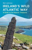 Ireland's Wild Atlantic Way (eBook, ePUB) Ireland's Wild Atlantic Way (eBook, ePUB)