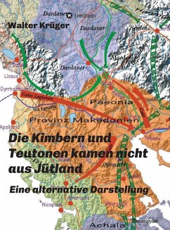 Die Kimbern und Teutonen kamen nicht aus Jütland (eBook, ePUB) - Krüger, Walter