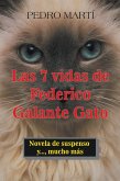 Las 7 Vidas De Federico Galante Gato (eBook, ePUB)