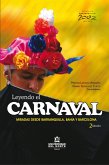 Leyendo el carnaval 2ed. Miradas desde Barranquilla, Bahía y Barcelona (eBook, ePUB)