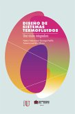 Diseño de sistemas termofluidos (eBook, ePUB)