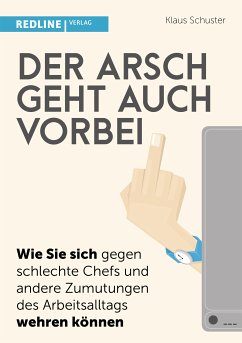 Der Arsch geht auch vorbei (eBook, ePUB) - Schuster, Klaus