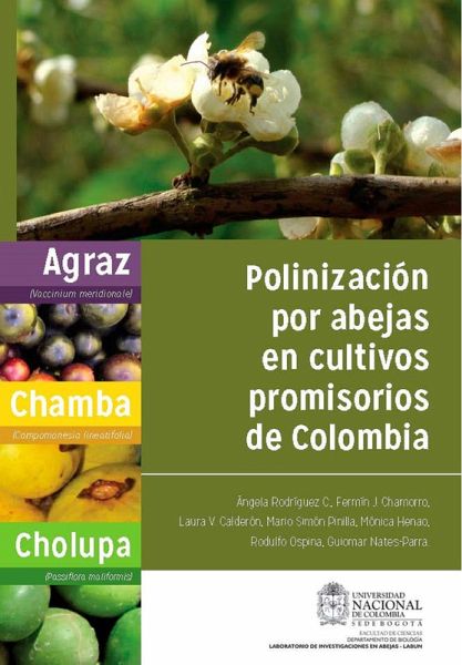 Polinización por abejas en cultivos promisorios de Colombia (eBook, PDF)