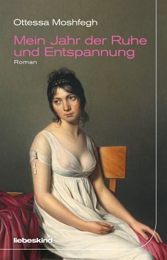 Mein Jahr der Ruhe und Entspannung (eBook, ePUB) - Moshfegh, Ottessa