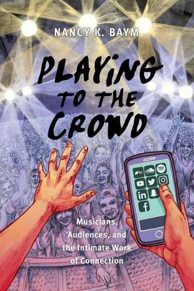 Playing to the Crowd (eBook, ePUB) Playing to the Crowd (eBook, ePUB)