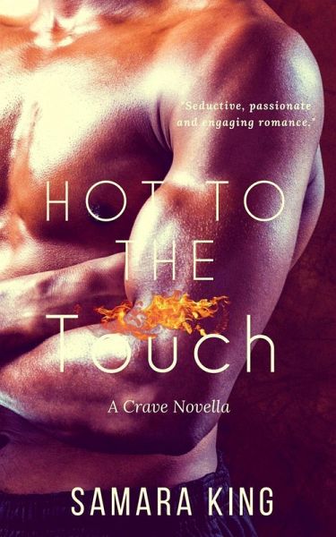 Hot To The Touch (Rock Me Baby) (eBook, ePUB)