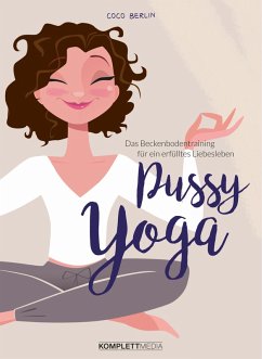 Pussy Yoga (eBook, PDF) - Berlin, Coco