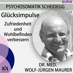 Glücksimpulse (MP3-Download) - Maurer, Dr. med. Wolf-Jürgen