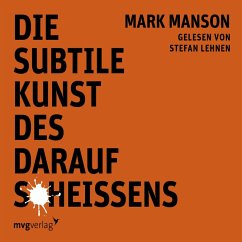 Die subtile Kunst des darauf Scheißens (MP3-Download) - Manson, Mark