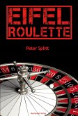 Eifel-Roulette (eBook, ePUB)