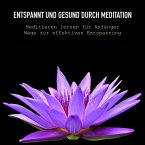 Meditieren lernen für Anfänger (MP3-Download)