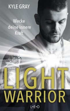 Light Warrior (eBook, ePUB) - Gray, Kyle