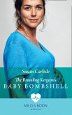 The Brooding Surgeon's Baby Bombshell (Mills & Boon Medical) (eBook, ePUB)
