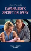 Cavanaugh's Secret Delivery (eBook, ePUB)