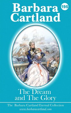 The Dream and The Glory (eBook, ePUB) - Cartland, Barbara