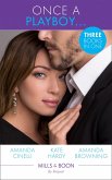 Once A Playboy...: Resisting the Sicilian Playboy / Her Playboy's Proposal / The Playboy's Proposal (Mills & Boon By Request) (eBook, ePUB)