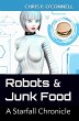 Robots & Junk Food: A Starfall... - Bild 1