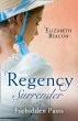 Regency Surrender: Forbidden Pasts... - Bild 1