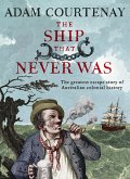 The Ship That Never Was (eBook, ePUB)