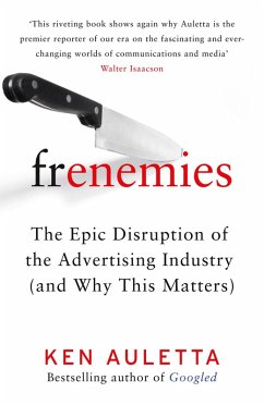 Frenemies (eBook, ePUB) - Auletta, Ken