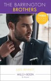 The Barrington Brothers: When Opposites Attract... / Single Man Meets Single Mom / Carrying the Lost Heir's Child (Mills & Boon By Request) (eBook, ePUB)