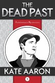 The Dead Past (Puddledown Mysteries, #1) (eBook, ePUB) The Dead Past (Puddledown Mysteries, #1) (eBook, ePUB)